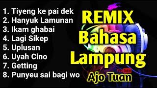 MP3 Lagu REMIX LAMPUNG 2020