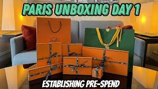 Paris Unboxing Day 1 Establishing Pre-spend  Hermès Goyard