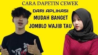 TOTORIAL CARA MENCARI CEWEK DI APLIKASI