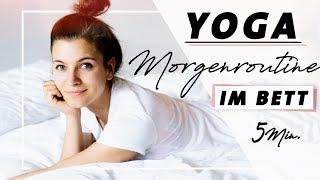 Yoga Anfänger Morgenroutine im Bett  Wach und Entspannt in den Tag  Nur 5 Minuten