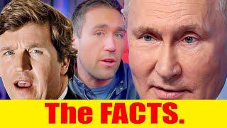 Tucker Carlson Interviews Putin Unbiased Fact Check.