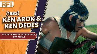 KEN AROK & KEN DEDES 1983 FULL MOVIE HD - ADVENT BANGUN GEORGE RUDY EVA ARNAZ