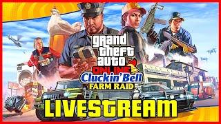 GTA 5 Online  SOLO Cluckin Bell Farm Raid and Other Shenanigans  OddManGaming Livestream