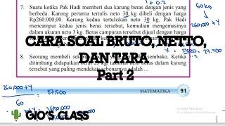 Contoh Soal Bruto Netto dan Tara Part 2