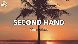 SECOND HAND by Max Surban lyric video