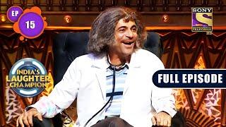 Dr. Gulati In The Quarterfinals  Indias Laughter Champion - Ep 15  Full Episode  31 July 2022