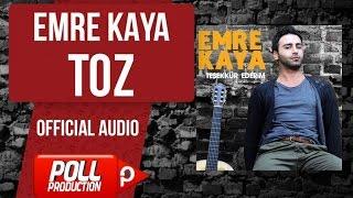 Emre Kaya - Toz -  Official Audio 