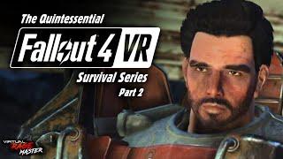 The Quintessential Fallout 4 VR Survival Series - Part 2 Mobile APC - Brotherhood of Steel