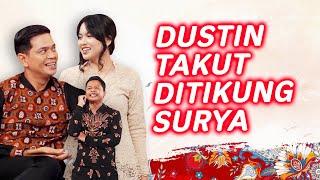 Dustin Ngomong Doang Ditha Pilih Surya?