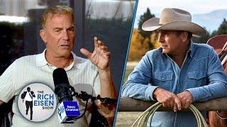 Kevin Costner Explains His Decision to Leave ‘Yellowstone’  The Rich Eisen Show