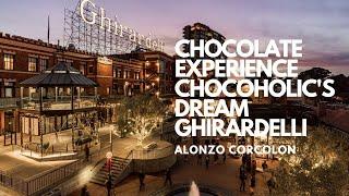 Chocolate Experience & a Chocoholics Dream at GHIRARDELLI SAN FRANCISCO