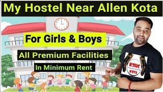 My New Hostel Near Allen Kota  For Boys & Girls  Premium Facilities  Low Price   Akhilesh Dixit