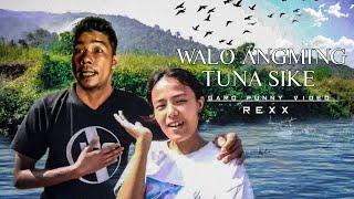 New Garo  Funny Walo angming Tuna sike Video REXX