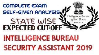 IB Security Assistant Exam Analysis TIER-1 2019 Expected Cut off & Questions