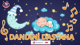 Dandini Dandini Dastana Lullaby - Lullaby For Babies Long Version 90 minutes