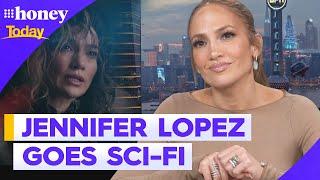 Jennifer Lopez talks new sci-fi movie Atlas  9Honey