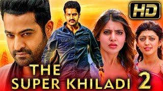 The Super Khiladi 2 Full HD - Romantic Hindi Dubbed Full Movie  Jr. NTR Samantha