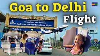 Goa to Delhi Flight  Goa to Delhi by Flight  First Time Flight Journey Tips