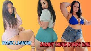 The Arabian Curvy PlusSize Model Imane Laanani Social Media Star Lifestyle Influencer Bio Wiki Fact