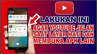 Cara Putar Youtube Di Latar Belakang Saat Buka Aplikasi Lain  Membuka Youtube Layar Mati