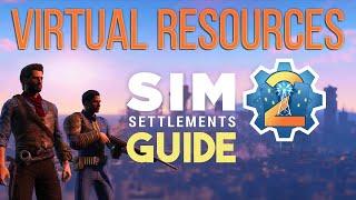 Sim Settlements 2 Guide Series Virtual Resource Basics