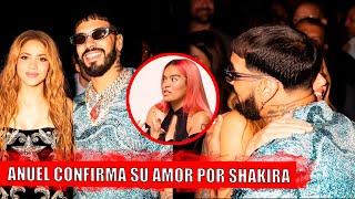 Anuel Confirma Que Esta Enamorado De Shakira El Puertorriqueño Ya Olvido A Karol G