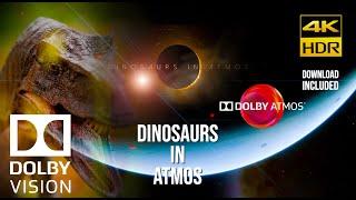 DOLBY ATMOS 7.1.2 Dinosaurs in Atmos- OFFICIAL THEATER DOLBY VISION 4KHDR DEMO DOWNLOAD INCLUDED