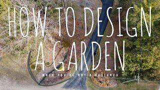 How to design a garden when youre not a garden designer  The Impatient Gardener