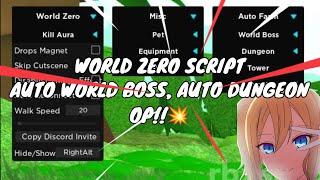  World Zero Script  Auto World Boss Auto Dungeon Auto Feed Pet  Fluxus