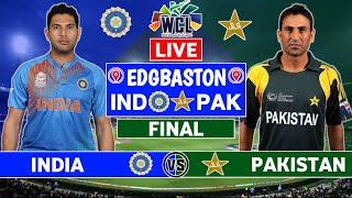 WCL 2024 Live India vs Pakistan Final Live Match Today  IND vs PAK Final Live Scores & Commentary