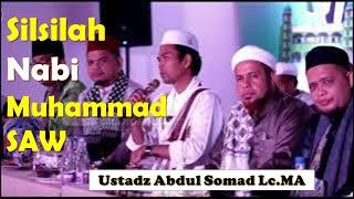 Silsilah Nabi Muhammad SAW - Kajian UAS Terbaru Ustadz Abdul Somad
