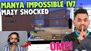 Mazy SHOCKED by MANYA Impossible 1v7 Clutch  SOUL Manya  Team SouL 