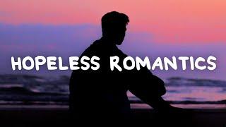 James TW - Hopeless Romantics Lyrics