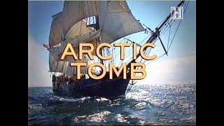 Arctic TombFranklin expedition documentary