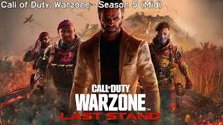 Call of Duty Warzone Soundtrack - Season 5 Last Stand Mid