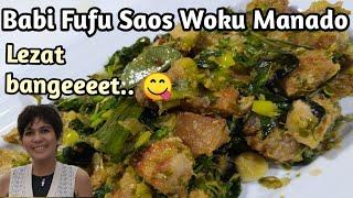 Resep Babi fufu saos woku Manado