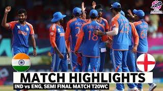 India vs England ICC T20 World Cup 2024 Semi Final Match Highlights  IND Vs ENG Highlights