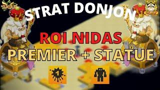 TECHNIQUE DONJON - ROI NIDAS PREMIER + STATUE - Entraax DOFUS