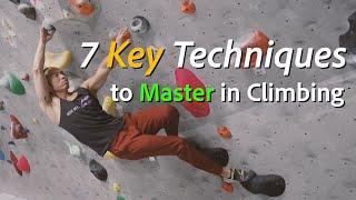 7 Key Techniques to Master in Climbing with Huge Announcement