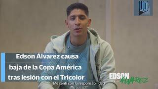 ¡ATENCIÓN Edson Álvarez He tomado la decisión de quedarme con el equipo hasta el final