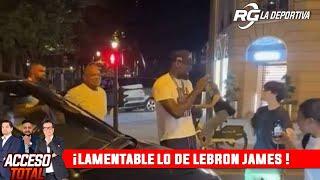 ACCESO TOTAL  Lebron no quiso atender a la afición