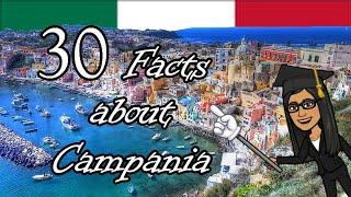 30 Facts about Campania in Italy