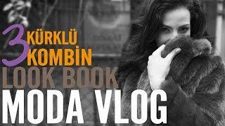 Favori Kış Kombinlerim  Moda  LookBook