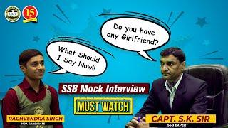 SSB Mock Interview  SSB Personal Interview Tips  Best SSB Interview