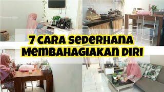 7 CARA SEDERHANA MEMBAHAGIAKAN DIRI SENDIRI ‼️ HIDUP MINIMALIS