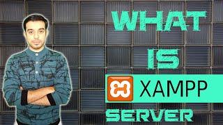 What is XAMPP server  What is xampp used for  What is the use of xampp Software