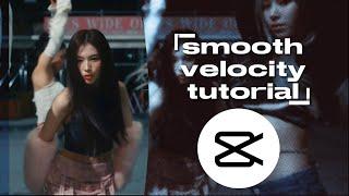 smooth velocity tutorial UPDATED + REQUESTED  capcut tutorial