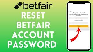 How to Reset Betfair Login Password 2024  Recover Betfair Account