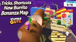 New Burrito Bononza Map Tips and Tricks Stumble Guys Gameplays