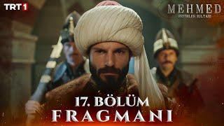 Mehmed Fetihler Sultanı 17. Bölüm Fragmanı @trt1